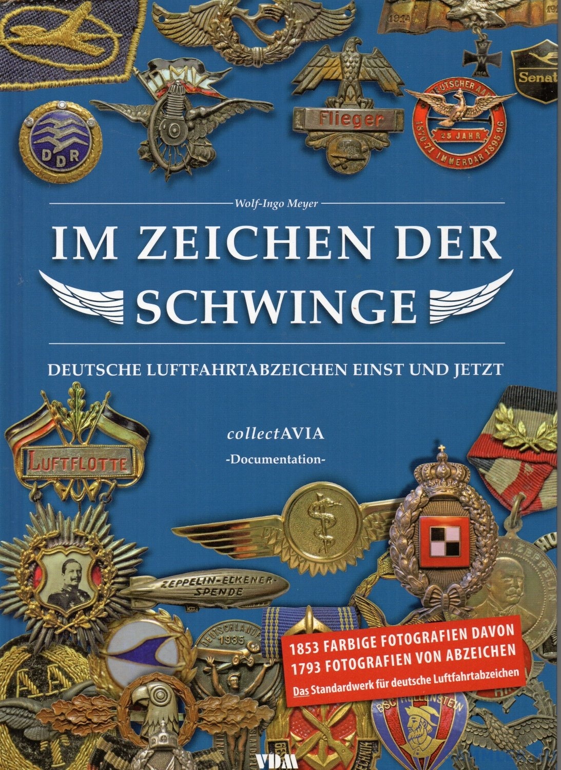 Wolf-Ingo-Meyer+Im-Zeichen-der-Schwinge-Deutsche-Luftfahrtabzeichen-einst-und-jetzt.jpg